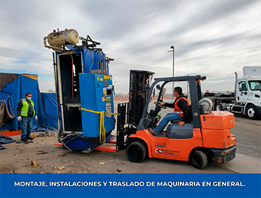 Montaje, Instalaciones y Traslado de maquinaria en general